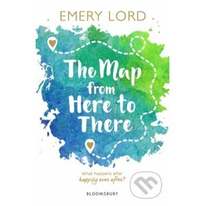 The Map from Here to There - Emery Lord