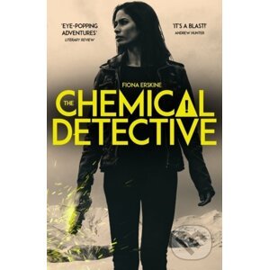 The Chemical Detective - Fiona Erskine