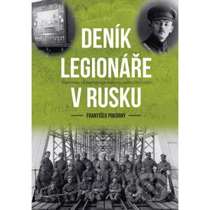 E-kniha Deník legionáře v Rusku - František Pokorný