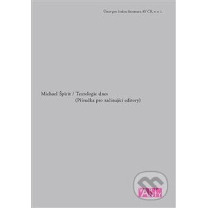 Textologie dnes - Michael Špirit