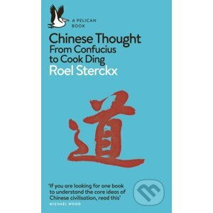 Chinese Thought - Roel Sterckx