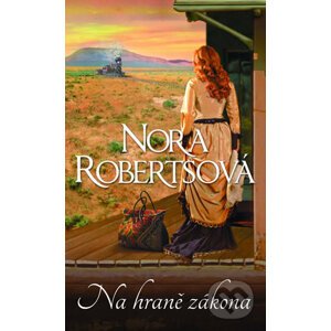 Na hraně zákona - Nora Roberts