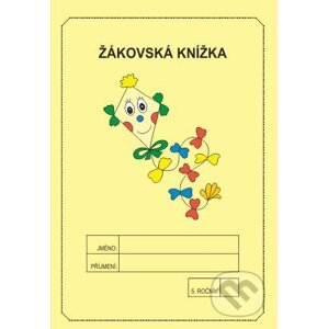 Žákovská knížka 5. ročník - známkování (žlutá) - Jitka Rubínová