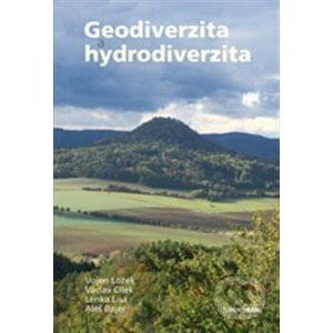 Geodiverzita a hydrodiverzita - Aleš Bajer a kolektiv