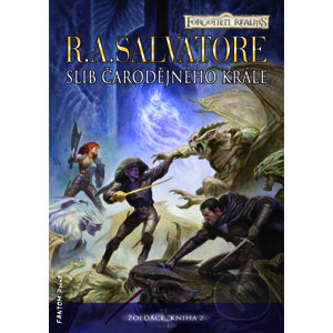 E-kniha Slib Čarodějného krále - R.A. Salvatore