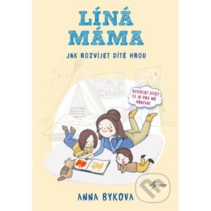 E-kniha Líná máma - Anna Bykova
