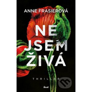 E-kniha Nejsem živá - Anne Frasier