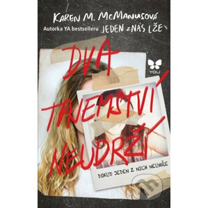E-kniha Dva tajemství neudrží - Karen M. McManus