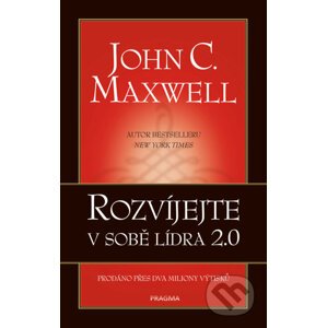 E-kniha Rozvíjejte v sobě lídra 2.0 - John C. Maxwell
