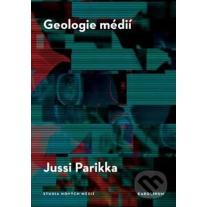 Geologie médií - Jussi Parrika