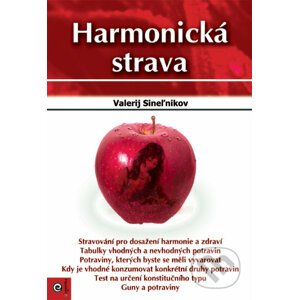 Harmonická strava (český jazyk) - Valerij Sineľnikov