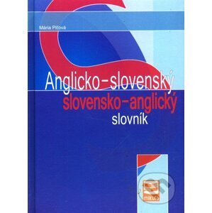Anglicko-slovenský a slovensko-anglický slovník - Mária Piťová