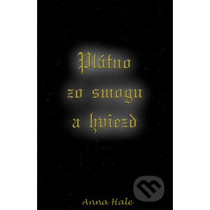 E-kniha Plátno zo smogu a hviezd - Anna Hale