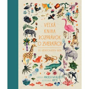 Veľká kniha rozprávok o zvieratách - Angela McAllister, Aitch (ilustrátor)