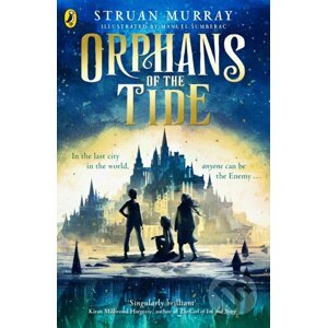 Orphans of the Tide - Struan Murray, Manuel Sumberac (Ilustrátor)