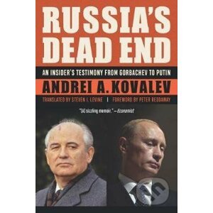 Russia'S Dead End - Andrei A. Kovalev