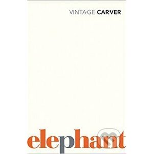 Elephant - Raymond Carver