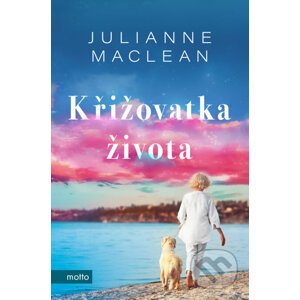 E-kniha Křižovatka života - Julianne MacLean