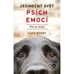 E-kniha Jedinečný svět psích emocí - Clive Wynne