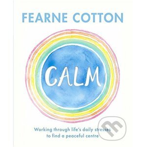 Calm - Fearne Cotton