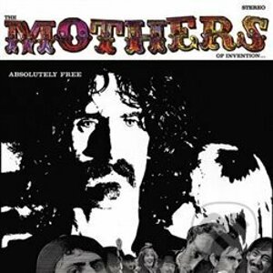 The Mothers Of Invention: Absolutely Free LP - The Mothers Of Invention