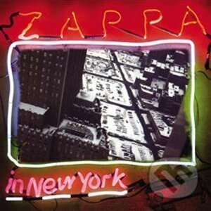 Frank Zappa: Zappa In New York LP - Frank Zappa