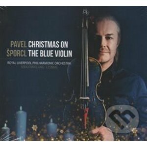 Pavel Šporcl: Christmas On The Blue - Pavel Šporcl