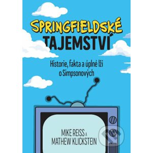 E-kniha Springfieldské tajemství - Mike Reiss, Mathew Klickstein