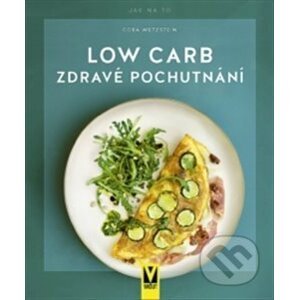 Low Carb - Cora Wetzstein