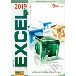Excel 2019 nejen pro školy - Karel Klatovský