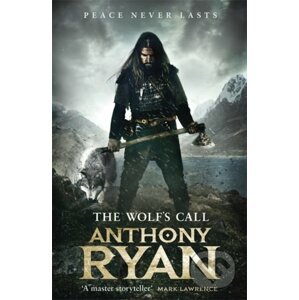 The Wolf's Call - Anthony Ryan