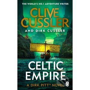 Celtic Empire - Clive Cussler, Dirk Cussler