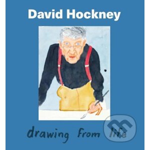 David Hockney: Drawing from Life - Sarah Howgate, Isabel Seligman