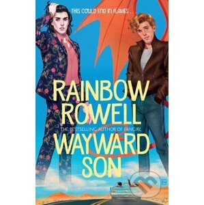 Wayward Son - Rainbow Rowell, Kevin Anka (ilustrácie)