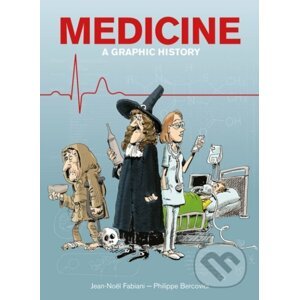 Medicine - Jean-Noël Fabiani, Philippe Bercovici (ilustrácie)