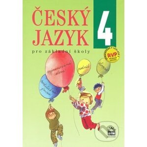 Český jazyk 4 pro základní školy - Eva Hošnová a kol.