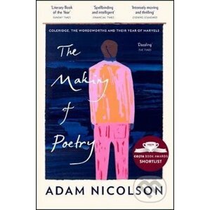 The Making of Poetry - Adam Nicolson