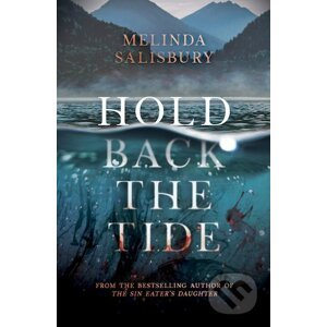 Hold Back The Tide - Melinda Salisbury
