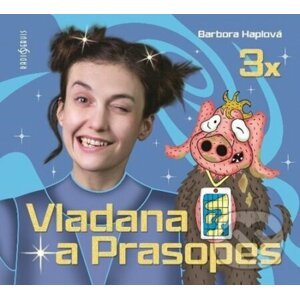 3x Vladana a Prasopes - Barbora Haplová