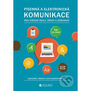 Písemná a elektronická komunikace pro SŠ, úřady a veřejnost - Hochová Kocourková