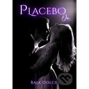 Placebo On - Baja Dolce