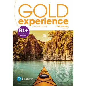 Gold Experience 2nd Edition B1+ Teacher´s Book w/ Online Practice & Online Resources Pack - Elaine Boyd