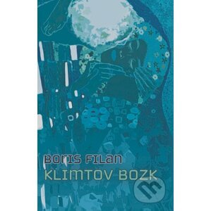 E-kniha Klimtov bozk - Boris Filan