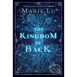Kingdom of Back - Marie Lu