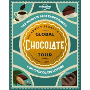 Global Chocolate Tour - Lonely Planet