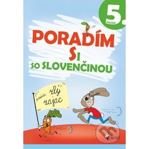 Poradím si so slovenčinou 5. ročník - Naděžda Rusňáková