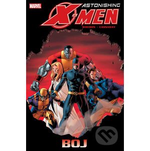 Astonishing X-Men 2: Boj - Joss Whedon