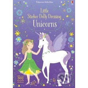 Little Sticker Dolly Dressing: Unicorns - Fiona Watt, Lizzie Mackay (Ilustrátor)
