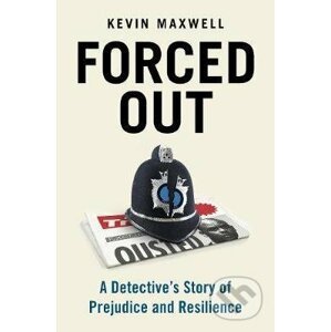 Forced Out - Kevin Maxwell