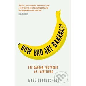 How Bad are Bananas? - Mike Berners-Lee